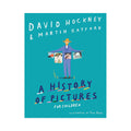 A History of Pictures for Children: From Cave Paintings to Computer Drawings