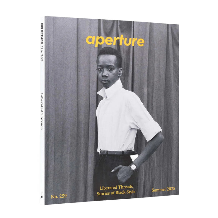 Aperture Magazine - Liberated Threads: Stories of Black Style: Aperture No. 259, Summer 2025