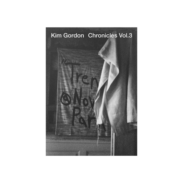 Chronicles Vol.3 Kim Gordon