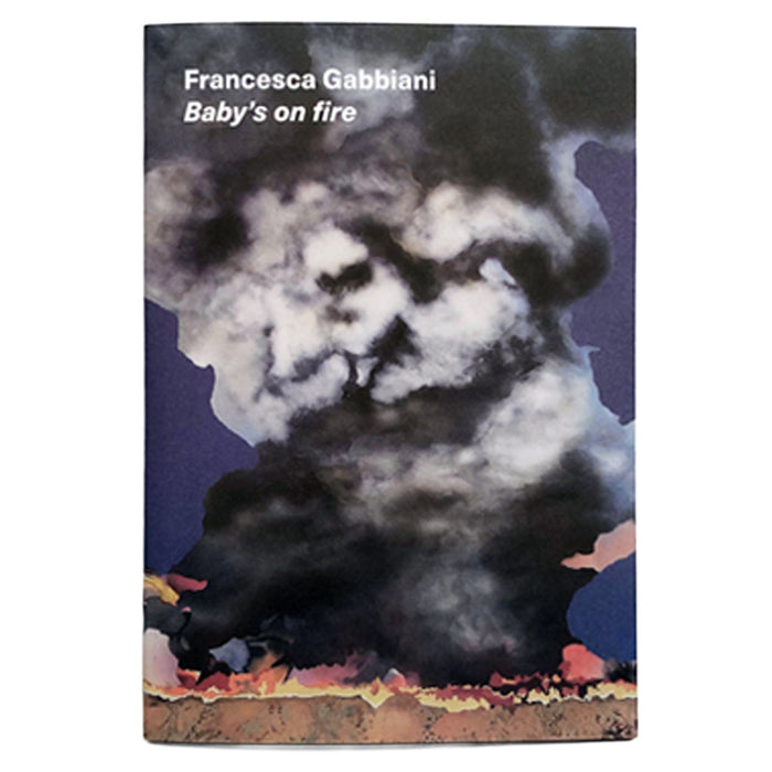 Francesca Gabbiani -  Baby's on fire
