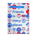 Friends in Many Places