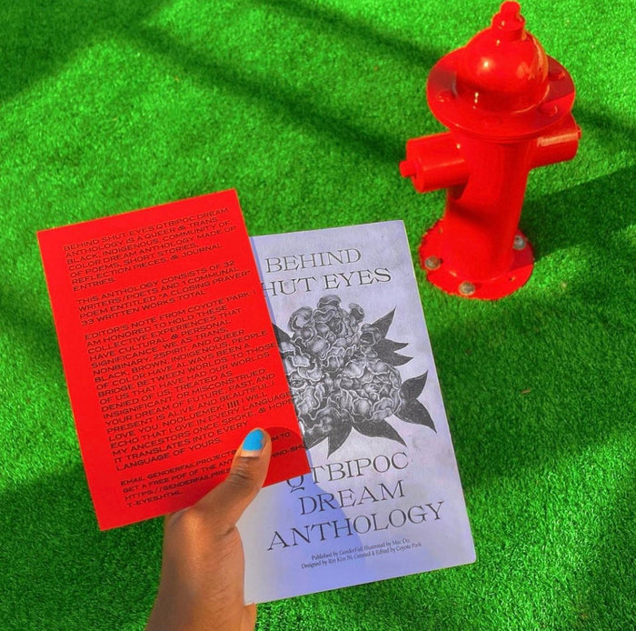 Gender Fail - BEHIND SHUT EYES  QTBIPOC DREAM ANTHOLOGY