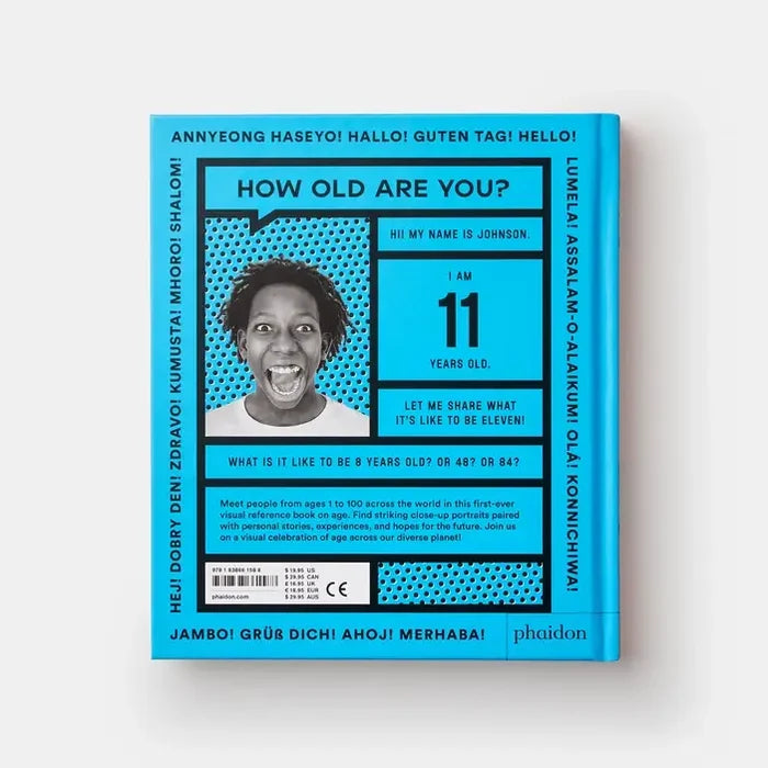 How Old Am I?: 1–100 Faces From Around The World