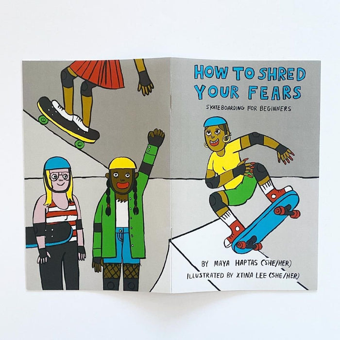 How to Shred Your Fears Zine