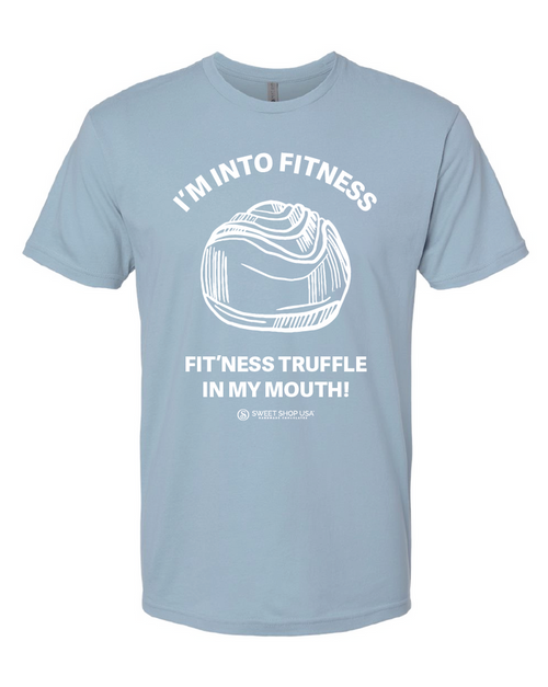 Fitness Truffle in My Mouth T-Shirt