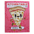 Kitchen Table #6 - The Pizza Issue