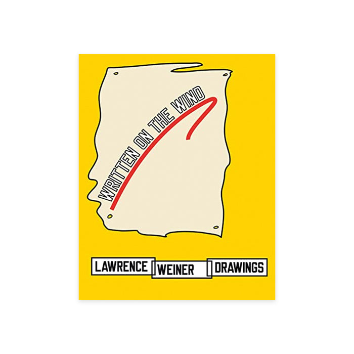 Lawrence Weiner: Drawings