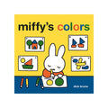 Miffy's Colors - Dick Bruna