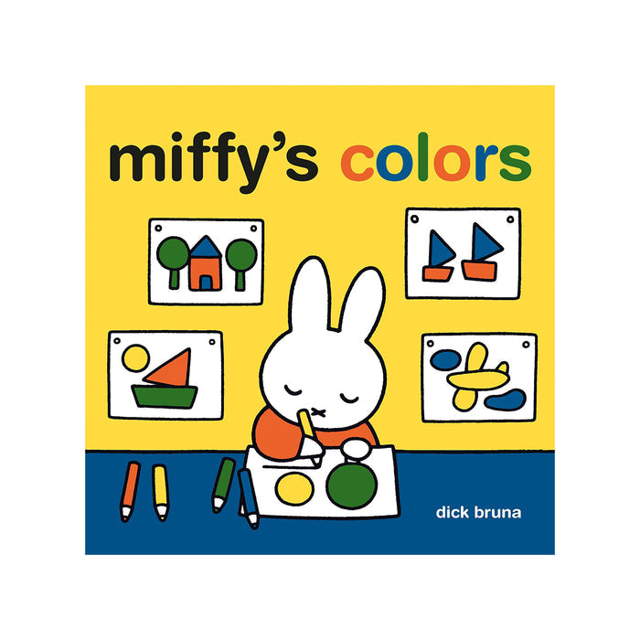 Miffy's Colors - Dick Bruna