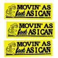 Movin Sticker by Hey San Pedro