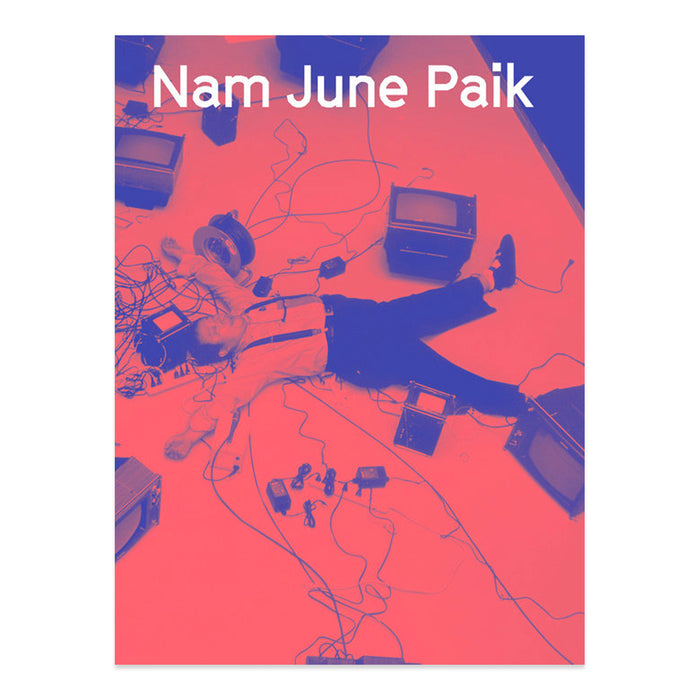 Nam June Paik By Sook-Kyung Lee and Rudolf Frieling