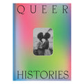 Queer Histories