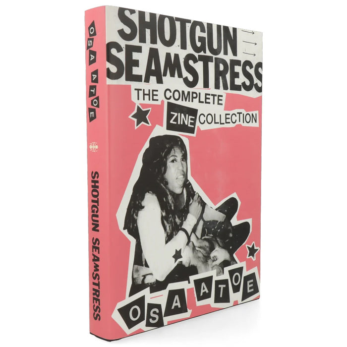 Shotgun Seamstress An Anthology Osa Atoe