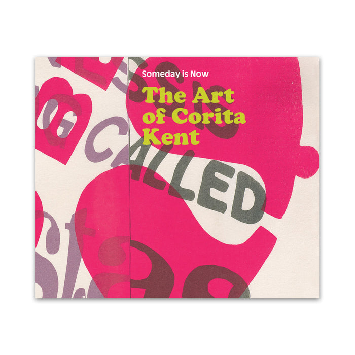 Someday is Now: The Art of Corita Kent