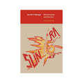 Sun Ra's Chicago: Afrofuturism and the City (Historical Studies of Urban America)