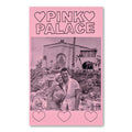 The Pink Palace Zine - David Hankins