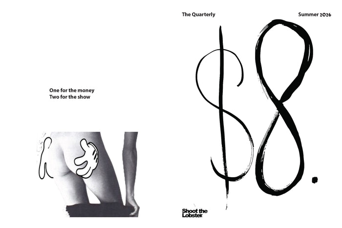 THE SHOOT THE LOBSTER QUARTERLY  - Summer 2026