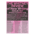 THE WHITNEY REVIEW ISSUE 007