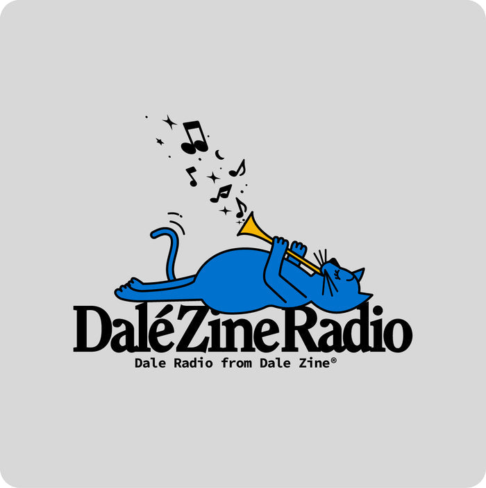 Tip for Dale Zine Radio