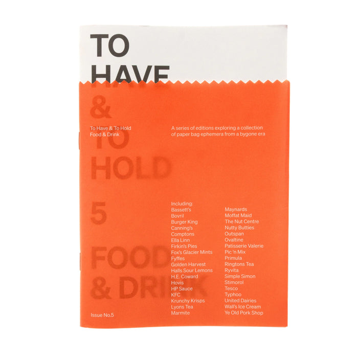 To Have &amp; To Hold 5