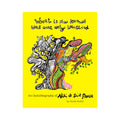 What Is Now Known Was Once Only Imagined: An (Auto)biography of Niki de Saint Phalle