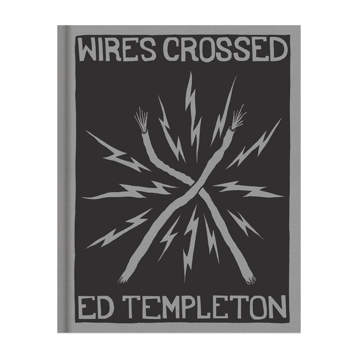 Wires Crossed - Ed Templeton
