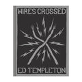 Wires Crossed - Ed Templeton