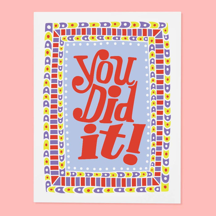 You Did It Card